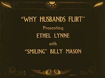 Watch Why Husbands Flirt (Short 1918)