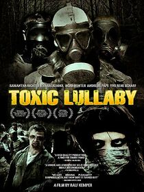 Watch Toxic Lullaby