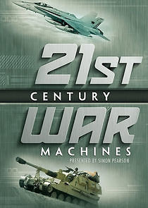 Watch 21st Century War Machines