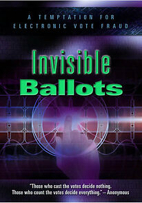 Watch Invisible Ballots