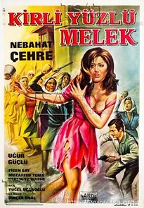 Watch Kirli yüzlü melek