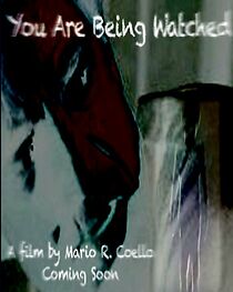 Watch You Are Being Watched (Short 2016)