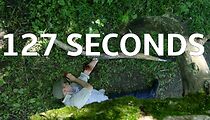 Watch 127 Seconds (Short 2015)