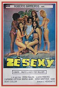 Watch Zé Sexy... Louco, Muito Louco Por Mulher