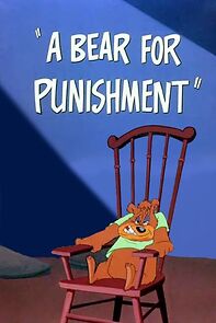 Watch A Bear for Punishment (Short 1951)