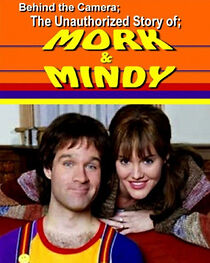 Watch Behind the Camera: The Unauthorized Story of Mork & Mindy