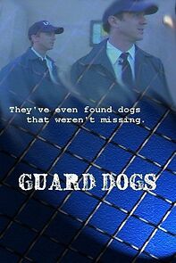 Watch Guard Dogs (Short 2004)