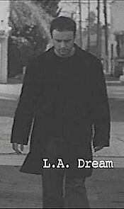Watch L.A. Dream (Short 2004)