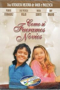 Watch Como Si Fueramos Novios