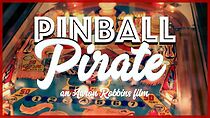 Watch Pinball Pirate