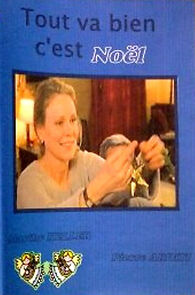 Watch Tout va bien c'est Noël!