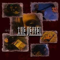 Watch The Vessel (Short 2003)