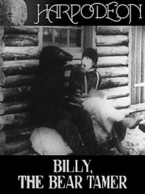 Watch Billy the Bear Tamer (Short 1915)