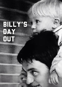 Watch Billy's Day Out (Short 2004)
