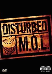 Watch Disturbed: M.O.L.