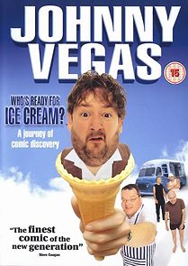 Watch Johnny Vegas: Who's Ready for Ice Cream?
