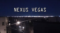 Watch Nexus Vegas (Short 2013)