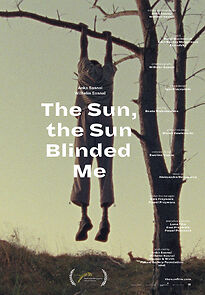 Watch The Sun, the Sun Blinded Me