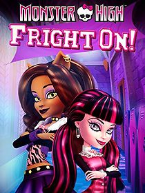 Watch Monster High: Fright On