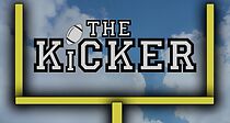 Watch The Kicker