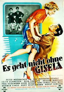 Watch Es geht nicht ohne Gisela