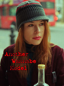 Watch Another Wannabe Model (Short 2015)