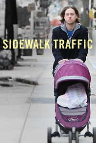Watch Sidewalk Traffic