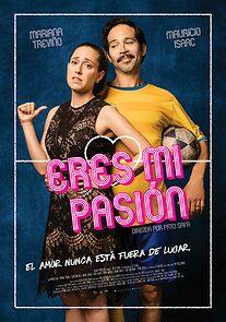 Watch Eres mi pasión