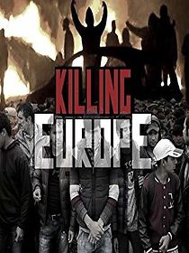 Watch Killing Europe