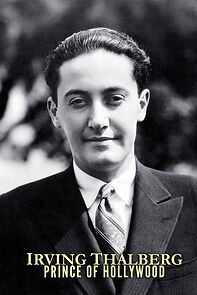 Watch Irving Thalberg: Prince of Hollywood
