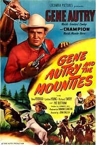 Watch Gene Autry and the Mounties