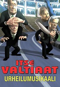 Watch Itse valtiaat - Urheilumusikaali