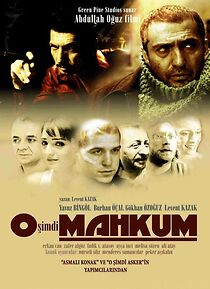 Watch O Simdi Mahkum