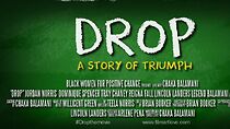 Watch Drop: A Story of Triumph (Short 2016)