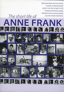 Watch The Brief Life of Anne Frank