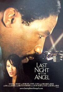 Watch Last Night with Angel (Short 2003)