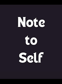 Watch Note to Self (Short 2003)