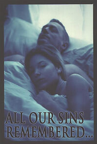 Watch All Our Sins Remembered... (Short 1998)