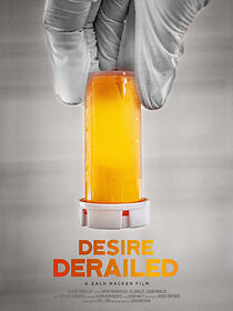 Watch Desire Derailed (Short 2016)