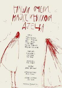 Watch Nasi ocevi, majke i njihova djeca