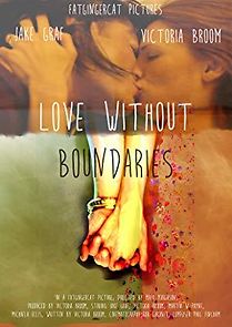 Watch Love Without Boundaries