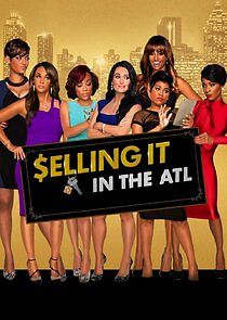 Watch Selling It: In the ATL