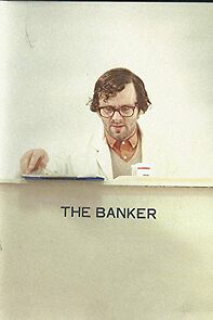 Watch The Banker (Short 2004)