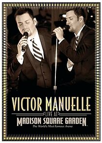 Watch Victor Manuelle: Live from Madison Square Garden