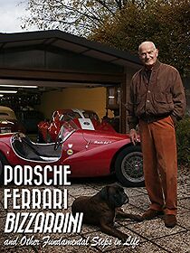 Watch Porsche, Ferrari, Bizzarrini and Other Fundamental Steps in Life (Short 2013)