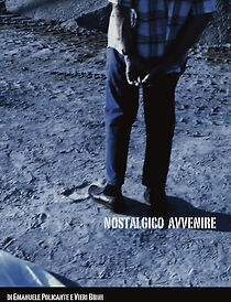 Watch Nostalgico avvenire (Short 2008)