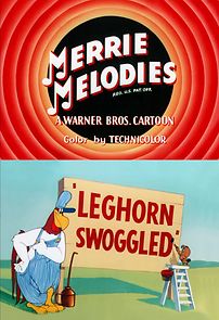 Watch Leghorn Swoggled (Short 1951)