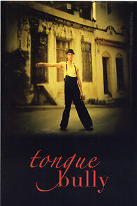 Watch Tongue Bully (Short 2005)