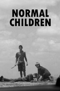 Watch Normal Children (Short 2014)