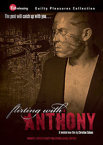 Watch Flirting with Anthony